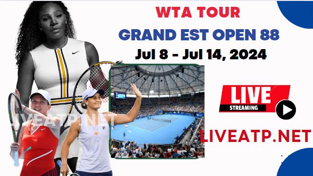 2024 Grand Est Open 88 Day 4 Live Streaming - WTA 125