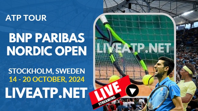 Quarter-Final BNP Paribas Nordic Open Tennis Live Stream 2024 | ATP Tour