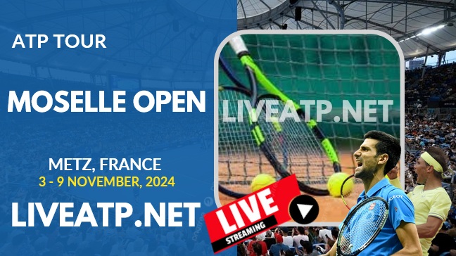 Quarter-Final Moselle Open Tennis Live Stream 2024 | ATP Tour