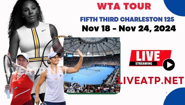 2024 Charleston 125 Day 4 Live Streaming - WTA