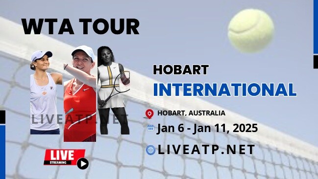 2025 Hobart International  Day 1 Live Streaming - WTA 250