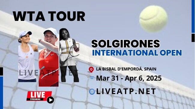 2025 Solgirones Open Day 1 Live Streaming - WTA 125